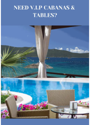 VIP Cabanas (1-6 Persons)